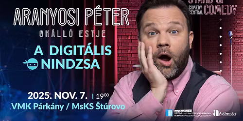 A digit\u00e1lis nindzsa | ARANYOSI P\u00c9TER \u00f6n\u00e1ll\u00f3 estje | P\u00e1rk\u00e1ny