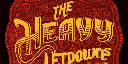 The Heavy Letdowns at Whiskey River Country TXK