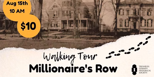 Millionaire's Row Walking Tour