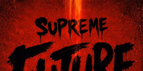 Supreme: Future Tribute Night @ The Grand Nightclub