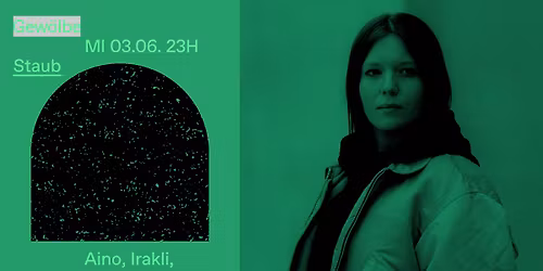 Staub w\/ Aino, Irakli, Justine Perry