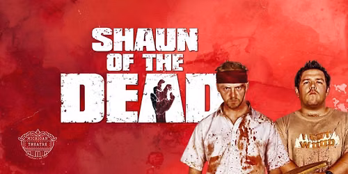 Shaun of the Dead | Movies for Grownups