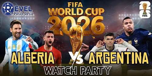 Argentina vs Algeria - World Cup 2026 Watch Party