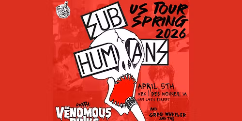 Subhumans w\/ Venomous Pinks + Greg Wheeler & the Poly Mall 