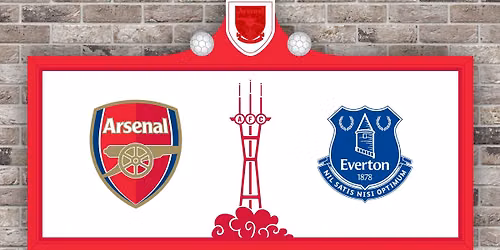Arsenal FC v Everton FC Viewing Party