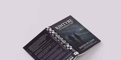 Book Signing\/Launch - Kintyre, The Past Doesn't Forget