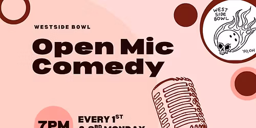 Comedy Open Mic at the Westside Bowl