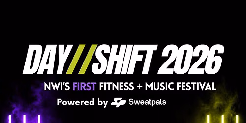 DAY\/\/SHIFT: Fitness + Music Festival