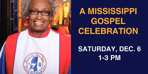 A Mississippi Gospel Celebration