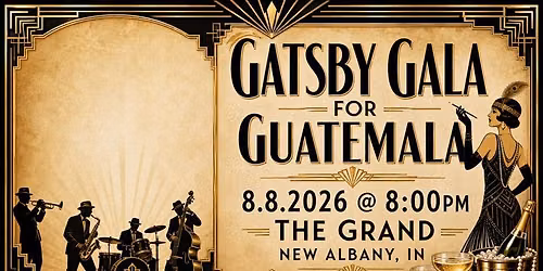 Gatsby Gala for Guatemala