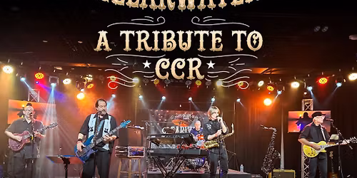 Clearwater A Tribute to CCR 