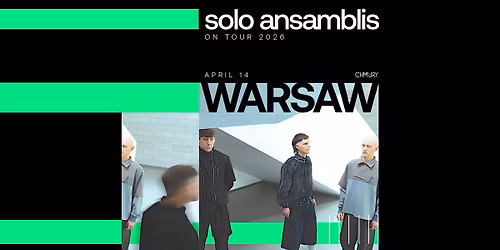 SOLO ANSAMBLIS on tour | CHMURY, WARSAW