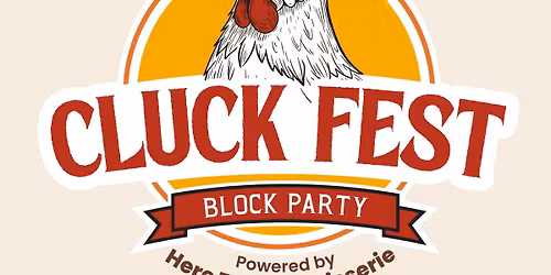 Cluck Fest NOLA