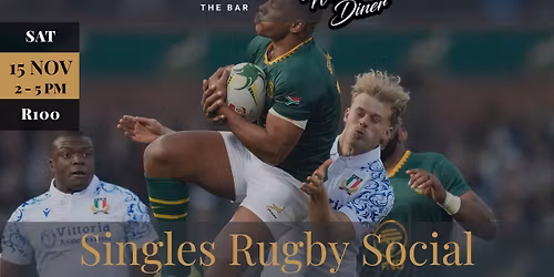 South Africa vs Italy | Singles Rugby Social 