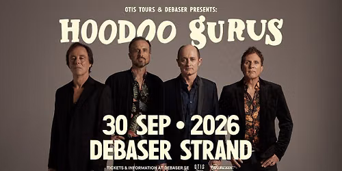 Hoodoo Gurus | Debaser Strand | SLUTS\u00c5LT
