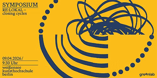 greendesign 15.0 Symposium: RE:LOKAL \u2013 Closing Cycles