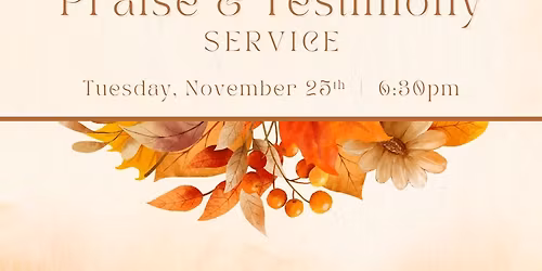 Praise & Testimony Service