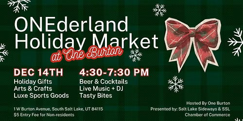 ONEderland Holiday Market at One Burton
