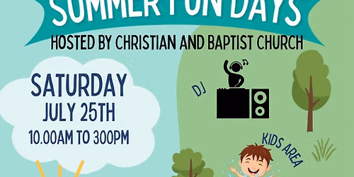 Christian and Baptist Church's Annual Fun Day Fundraiser Festival
