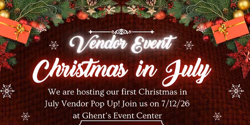 Christmas in July Vendor Event