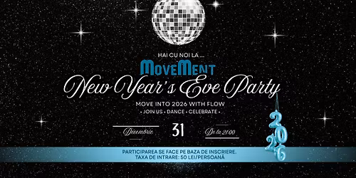 Revelion Dansant - The Movement Oradea \ud83c\udf86