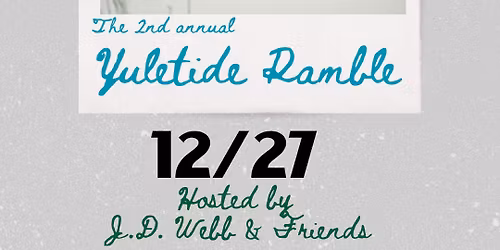 2nd Annual Yuletide Ramble