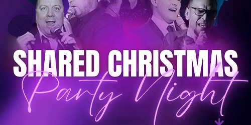 Shared Christmas Party Night, The Ultimate Christmas Celebration