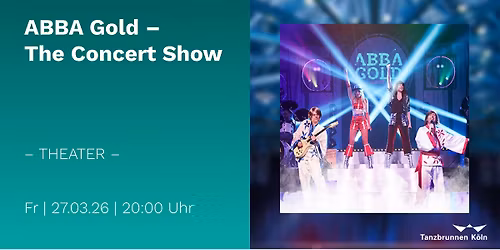 ABBA Gold \u2013 The Concert Show