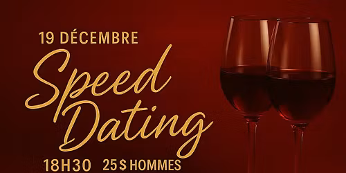 Speed Dating\/ Soir\u00e9e c\u00e9libataire