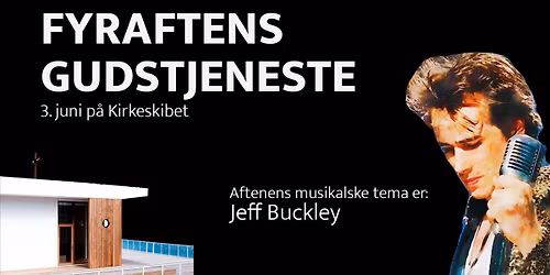 FyraftensGudstjeneste p\u00e5 Kirkeskibet