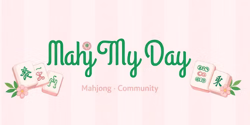 Wall Wednesday | Mahjong Open Play (3rd Wednesday Monthly) \u2014 Andreas Prime (Allen)