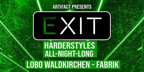 XIT \ud83d\udc7e 100% Hardstyle in der Fabrik | Jeden 3. Samstag | LOBO 20.12.