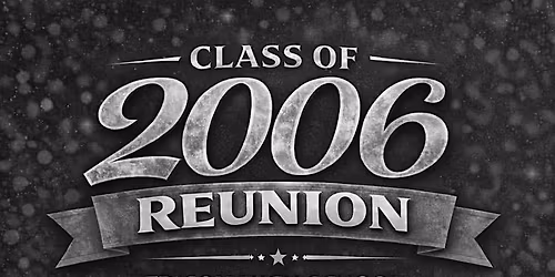 Edison Local Class of 2006 - 20 Year Reunion