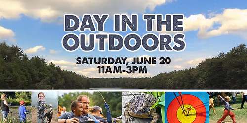 Day in the Outdoors (FREE EVENT)