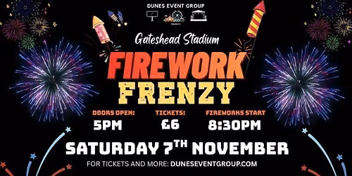 Gateshead Stadium Firework Frenzy 2026