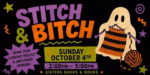 Stitch & Bitch at Sisters