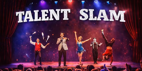 TALENT SLAM - die Variety Show pr\u00e4sentiert von Freifrau von K\u00f6