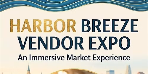 Harbor Breeze Vendor Expo