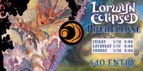 Lorwyn Eclipsed Prerelease
