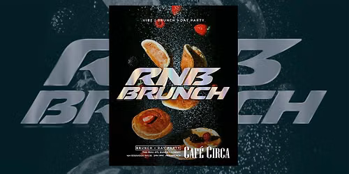 R&B ROOFTOP BRUNCH + DAY PARTY