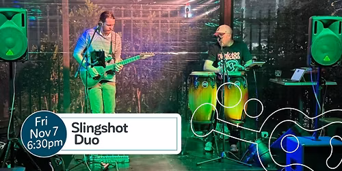 Live Music on The Terrace w\/ Slingshot Duo