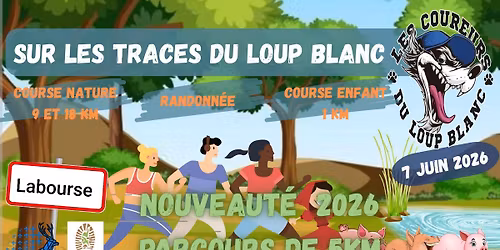 Sur les traces du Loup Blanc XIV\u00e9me \u00e9dition 
