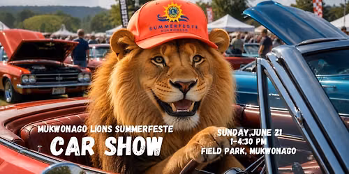 Car Show at Mukwonago Lions Summerfeste!