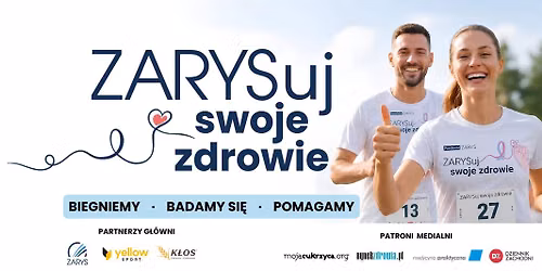 ZARYSuj swoje zdrowie 2026 - bieg wspierający profilaktykę