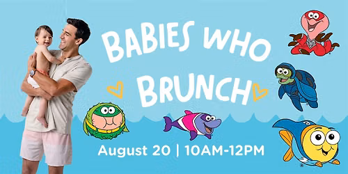 Babies who Brunch Celebrates Superheroes!