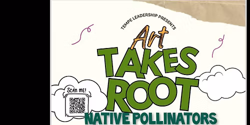 Native Pollinators (City of Tempe + Tempe Leadership)