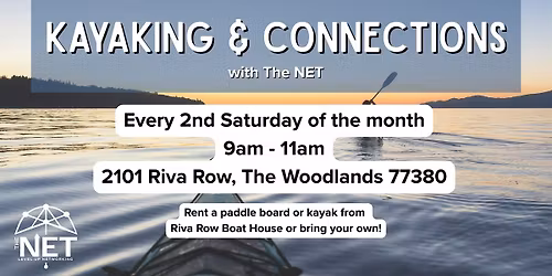 Kayaking and Connections with The NET