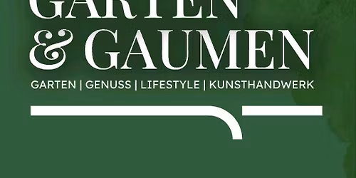Garten & Gaumen