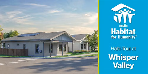 Austin Habi-Tour of Whisper Valley Development