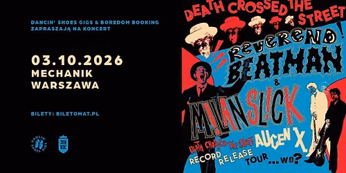 REVEREND BEAT-MAN \u2022 MILAN SLICK\u2022 03.10.2026 \u2022 Mechanik, Warszawa